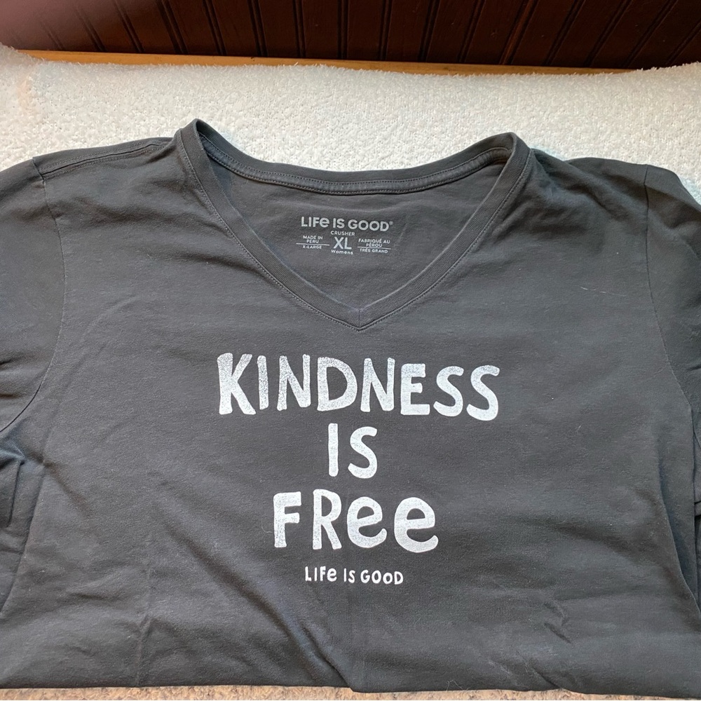 Life Is Good Black T-Shirt - Kindness is Free
